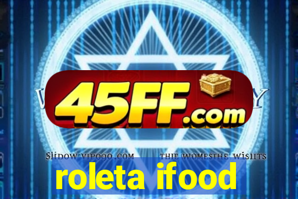 roleta ifood